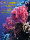 Det Tropiske Koralrevs Biologi
